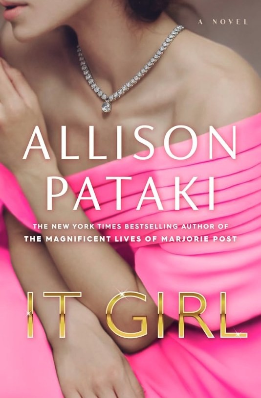 Book cover: It Girl by Allison Pataki