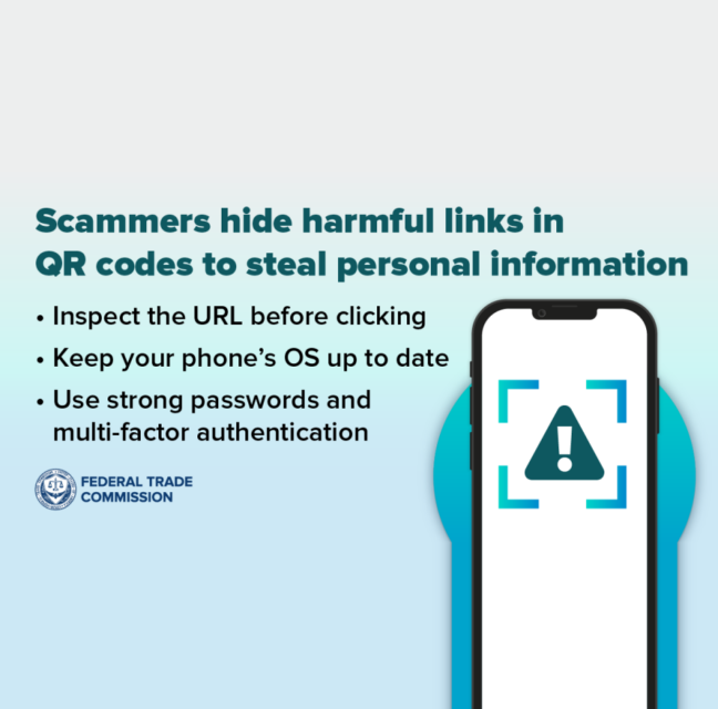 Federal Trade Commission graphic warning that scammers hide harmful links in QR codes